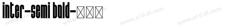 inter-semi bold字体转换